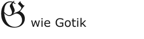 G wie Gotik